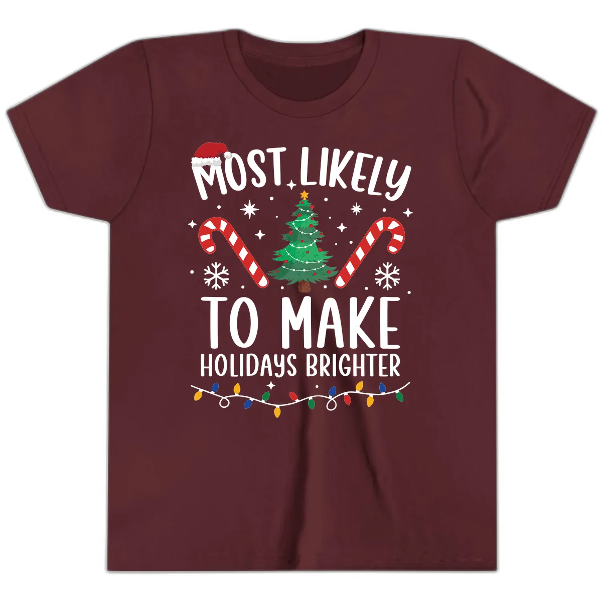 Most Likely To Make Holidays Brighter Youth T-Shirt in Maroon